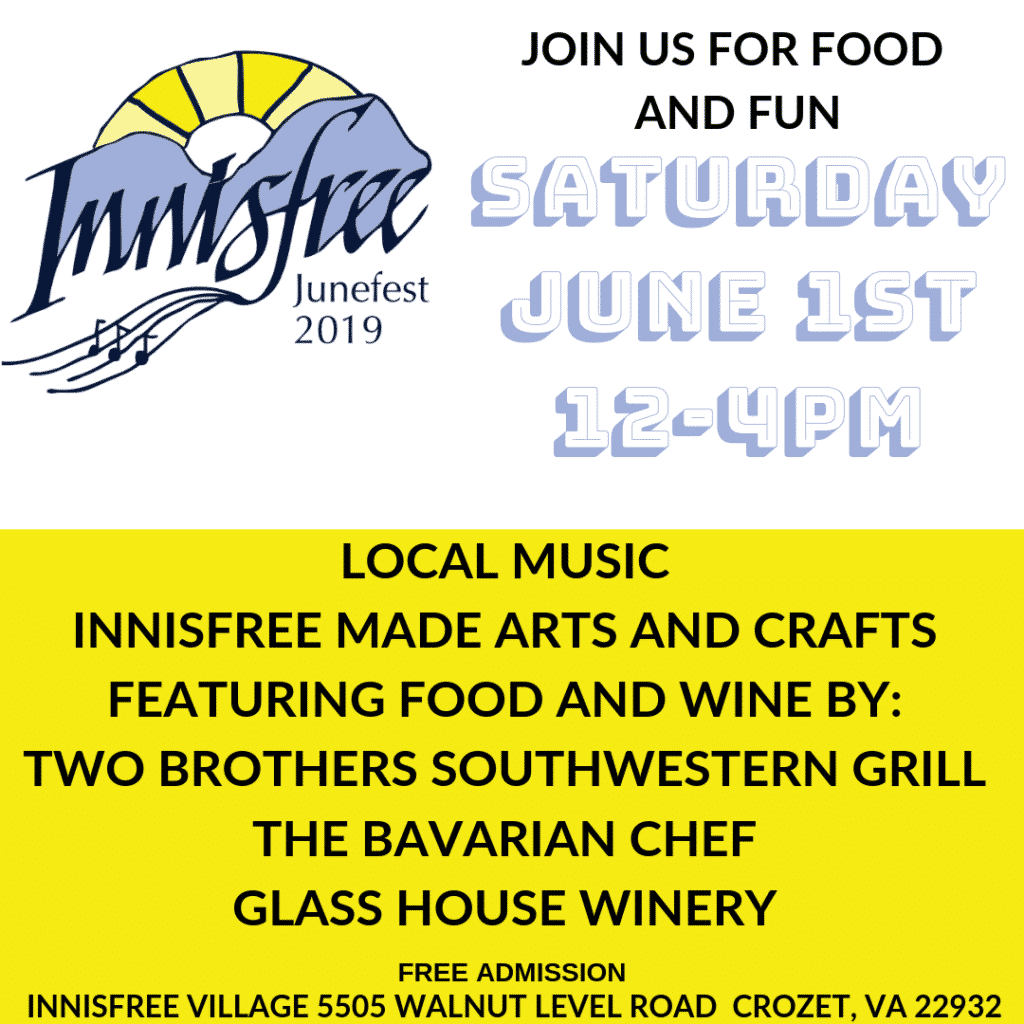 Innisfree Village Junefest 2019! Join us for food and fun on Saturday June 1st, 12-4pm. Free Admission.
